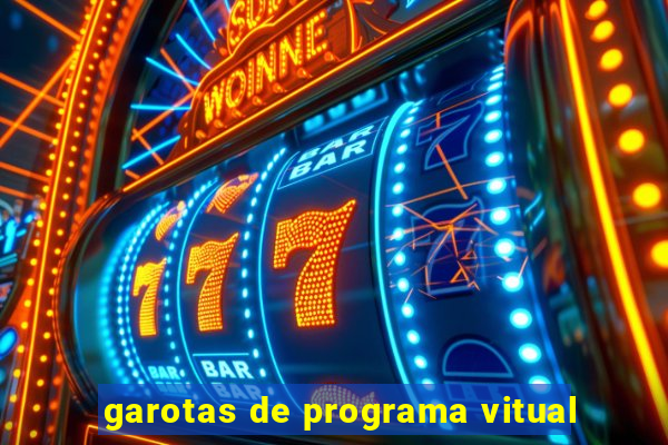 garotas de programa vitual